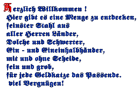 Herzlich Willkommen bei Schwerter-Mittelalter.de! Hier findet Ihr Schwerter aus dem Mittelalter und etwas mehr, Mitelalter-Einhand-Schwerter, Bidenhäder, Landsknechtsschwerter, Schlachtenschwerter, Dolche, Keltische Schwerter und vieles mehr..